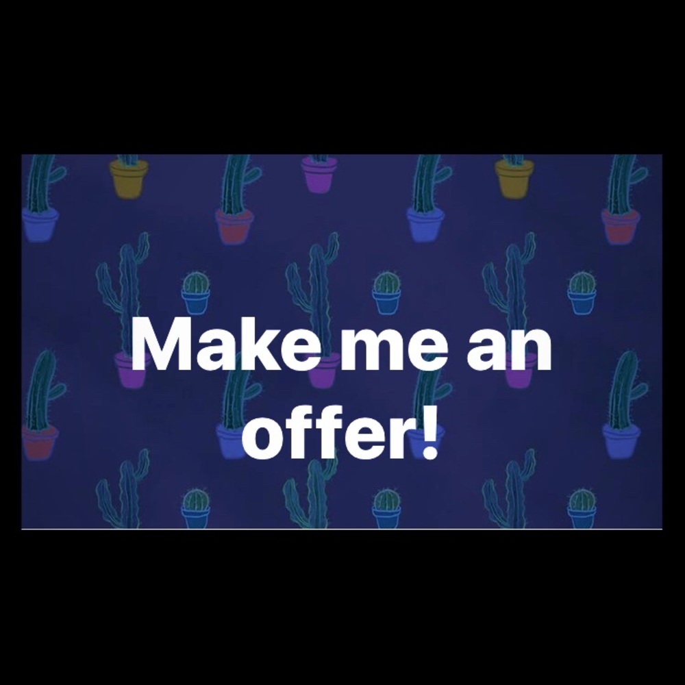 Make me an offer!